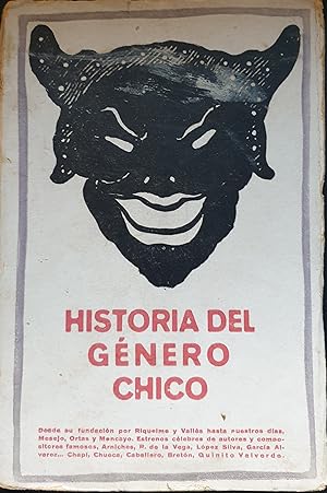 HISTORIA DEL GENERO CHICO