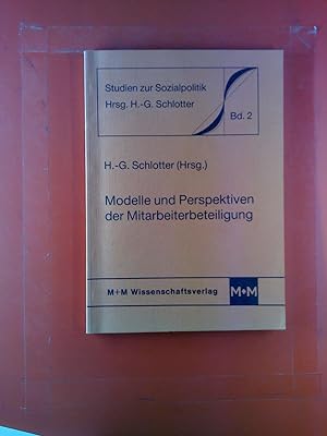 Seller image for Modelle und Perspektiven der Mitarbeiterbeteiligung. Studien zur Sozialpolitik Bd. 2. for sale by biblion2