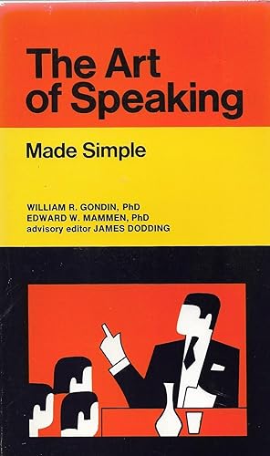 Bild des Verkufers fr The Art of Speaking Made Simple zum Verkauf von Neville Wade