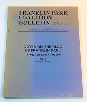 Notes on the Plan of Franklin Park - 1886 - (Part II and Part III) (in) Franklin Park Coalition B...
