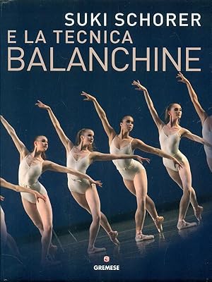 Seller image for Suky Schorer e la tecnica Balanchine for sale by Librodifaccia