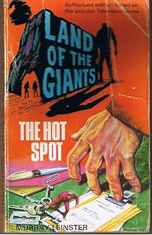 LAND OF THE GIANTS - The Hot Spot