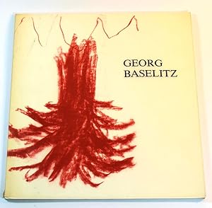 Georg Baselitz - Baeume [Baume]:15 Oktober bis 23 November 1986