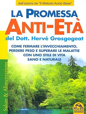 Bild des Verkufers fr La promessa anti-eta' zum Verkauf von Librodifaccia