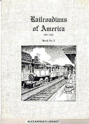 Railroadians of America - New York - Book No. 2