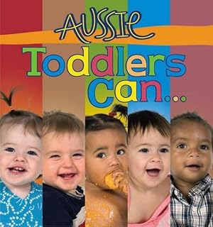 Seller image for Aussie Toddlers Can (Board Book) for sale by Grand Eagle Retail