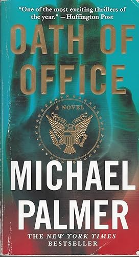 Oath of Office A Novel