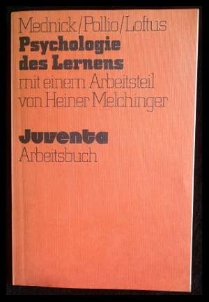 Seller image for Psychologie des Lernens Mit e. Arbeitsteil von Heiner Melchinger Arbeitsbuch for sale by ANTIQUARIAT Franke BRUDDENBOOKS