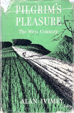 Imagen del vendedor de Pilgrim's Pleasure - The West Country a la venta por Pendleburys - the bookshop in the hills