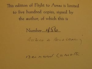 Flight to Arras (Signed Limited Edition). Translated from the French by Lewis Galantiere and Illu...