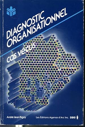 Imagen del vendedor de Diagnostic organisationnel - Cas vcus a la venta por Librairie Le Nord