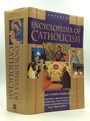 Seller image for THE HARPERCOLLINS ENCYCLOPEDIA OF CATHOLICISM for sale by Kubik Fine Books Ltd., ABAA