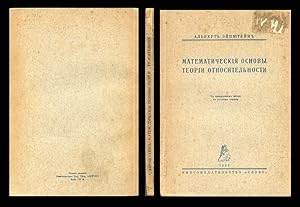 Matematiceskija osnovy teorii otnositel'nosti, Berlin: Slovo, 1923