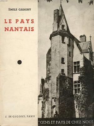 Bild des Verkufers fr LE PAYS NANTAIS zum Verkauf von Le-Livre