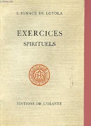 Seller image for EXERCICES SPIRITUELS for sale by Le-Livre