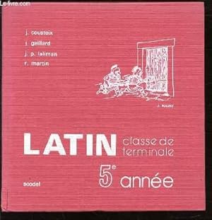 Bild des Verkufers fr LATIN - CLASSE DE TERMINALE / 5 EME ANNEE. zum Verkauf von Le-Livre