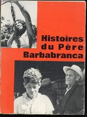 Seller image for HISTOIRES DU PERE BARBABRANCA. for sale by Le-Livre