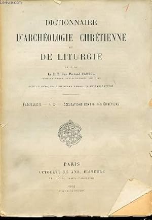 Seller image for FASCICULE I : ACCUSATIONS CONTRE LES CHRETIENS - DICTIONNAIRE D'ARCHEOLOGIE CHRETIENNE ET DE LITURGIE. for sale by Le-Livre