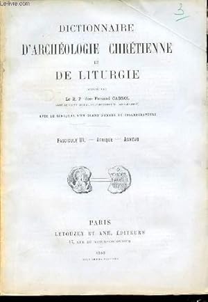 Seller image for FASCICULE III : AFRIQUE, AGNEAU - DICTIONNAIRE D'ARCHEOLOGIE CHRETIENNE ET DE LITURGIE. for sale by Le-Livre