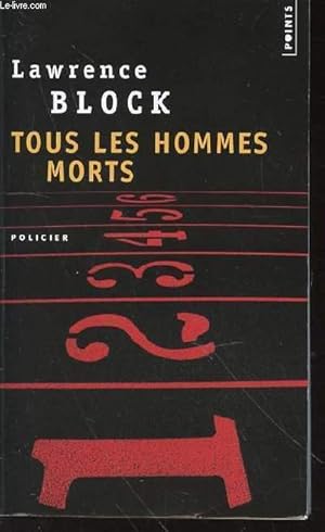 Image du vendeur pour TOUS LES HOMMES MORTS - COLLECTION "POINTS" N389 / POLICIER. mis en vente par Le-Livre