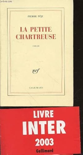 Image du vendeur pour LA PETITE CHARTREUSE - ROMAN. mis en vente par Le-Livre