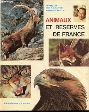 Bild des Verkufers fr ANIMAUX ET RESERVES DE FRANCE. zum Verkauf von Le-Livre