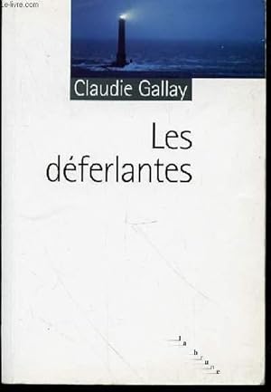 Image du vendeur pour LES DEFERLANTES. mis en vente par Le-Livre