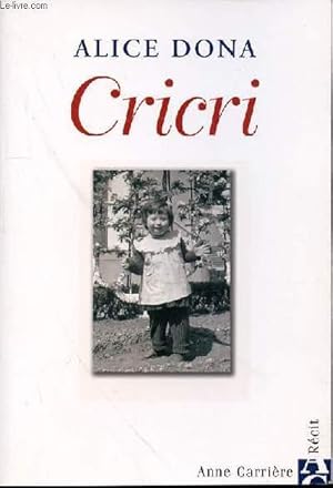 Image du vendeur pour CRICRI - RECIT. mis en vente par Le-Livre