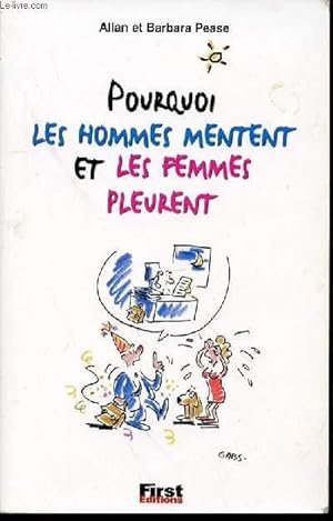 Image du vendeur pour POURQUOI LES HOMMES MENTENT ET LES FEMMES PLEURENT - ILLUSTRATIONS DE GABS. mis en vente par Le-Livre
