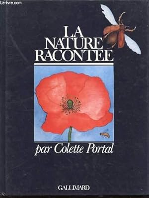 Bild des Verkufers fr LA NATURE RACONTEE. zum Verkauf von Le-Livre