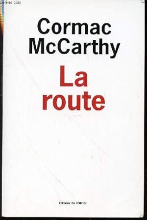 Image du vendeur pour LA ROUTE. mis en vente par Le-Livre