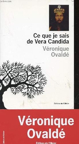 Seller image for CE QUE JE SAIS DE VERA CANDIDA. for sale by Le-Livre