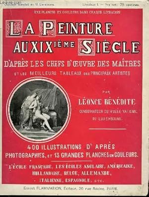 Bild des Verkufers fr LA PEINTURE AU XIX EME SIECLE D'APRES LES CHEFS D'OEUVRE DES MAITRES ET LES MEILLEURS TABLEAUX DES PRINCIPAUX ARTISTES. zum Verkauf von Le-Livre