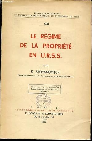 Imagen del vendedor de LE REGIME DE LA PROPRIETE EN U.R.S.S. - FASCICULE XXI / TRAVAUX ET RECHERCHES DE L'INSTITUT DE DROIT COMPARE DE L'UNIVERSITE DE PARIS. a la venta por Le-Livre