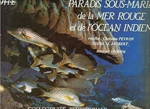 Seller image for MAYOTTE : PARADIS SOUS-MARIN DE LA MER ROUGE ET DE L'OCEAN INDIEN - PHOTOS DE CHRISTIAN PETRON. for sale by Le-Livre