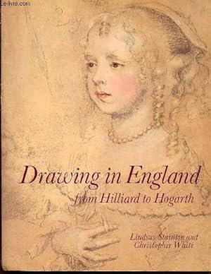 Imagen del vendedor de DRAWING IN ENGLAND FROM HILLIARD TO HOGARTH. a la venta por Le-Livre