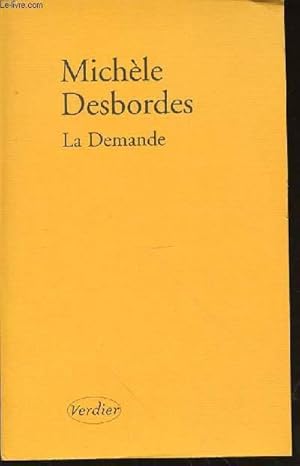 Bild des Verkufers fr LA DEMANDE : HISTOIRE. zum Verkauf von Le-Livre