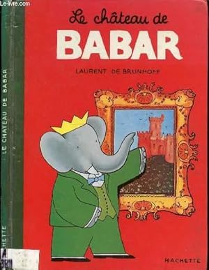 Imagen del vendedor de LE CHATEAU DE BABAR a la venta por Le-Livre