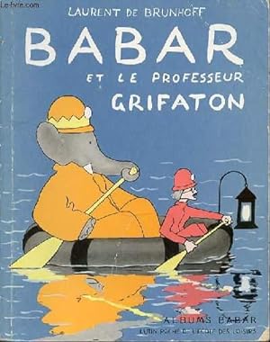 Seller image for BABAR ET LE PROFESSEUR GRIFATON for sale by Le-Livre