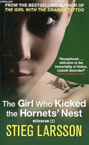 Bild des Verkufers fr THE GIRL WHO KICKED TE HORNETS' NEST MILLENNIUM III zum Verkauf von Le-Livre