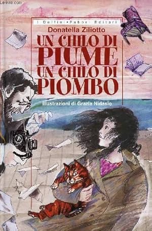 Immagine del venditore per UN CHILO DI PLUME UN CHILO DI PLOMBO venduto da Le-Livre