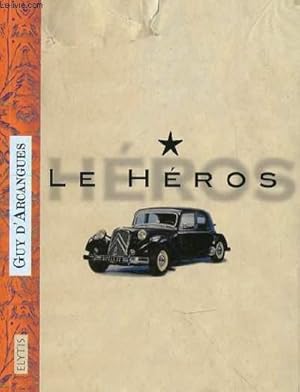 Immagine del venditore per LE HEROS venduto da Le-Livre