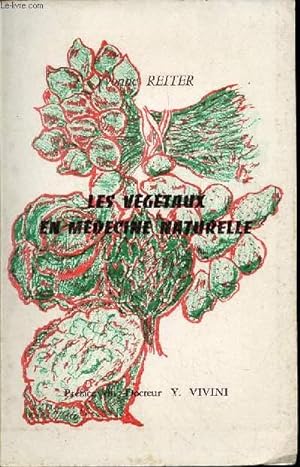 Bild des Verkufers fr LES VEGETAUX EN MEDECINE NATURELLE zum Verkauf von Le-Livre