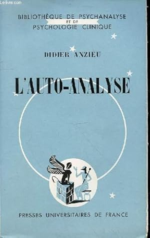 Image du vendeur pour L'AUTO-ANALYSE SON ROLE DANS LA DECOUVERTE DE LA PSYCHANALYSE PAR FREUD - SA FONCTION EN PSYCHANALYSE mis en vente par Le-Livre