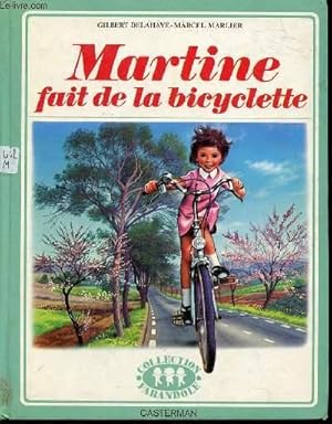 Bild des Verkufers fr MARTINE FAIT DE LA BICYCLETTE zum Verkauf von Le-Livre