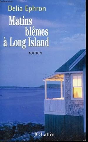 Seller image for MATINS BLEMES A LONG ISLAND for sale by Le-Livre