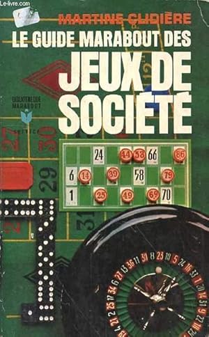 Immagine del venditore per LE GUIDE MARABOUT DES JEUX DE SOCIETE venduto da Le-Livre