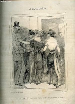 Image du vendeur pour AU BAL DE L'OPERA : "UN MONSIEUR QUI N'A RECULE DEVANT AUCUNE DEPENSE, POUR CRANEMENT SE DIVERTIR", ET "UN MOUSQUETAIRE S'EN DONNANT COMME QUATRE" - EXTRAIT DU CHARIVARI. mis en vente par Le-Livre