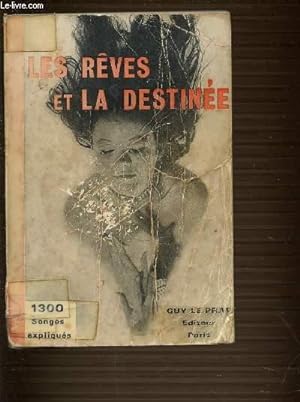 Imagen del vendedor de LES REVES ET LA DESTINEE (NOUVELLE CLEF DES SONGES) a la venta por Le-Livre