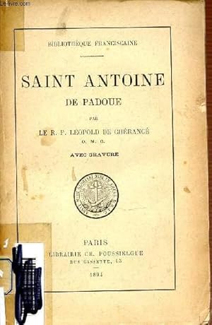 Seller image for SAINT ANTOINE DE PADOUE - BIBLIOTHEQUE FRANCISCAINE. for sale by Le-Livre